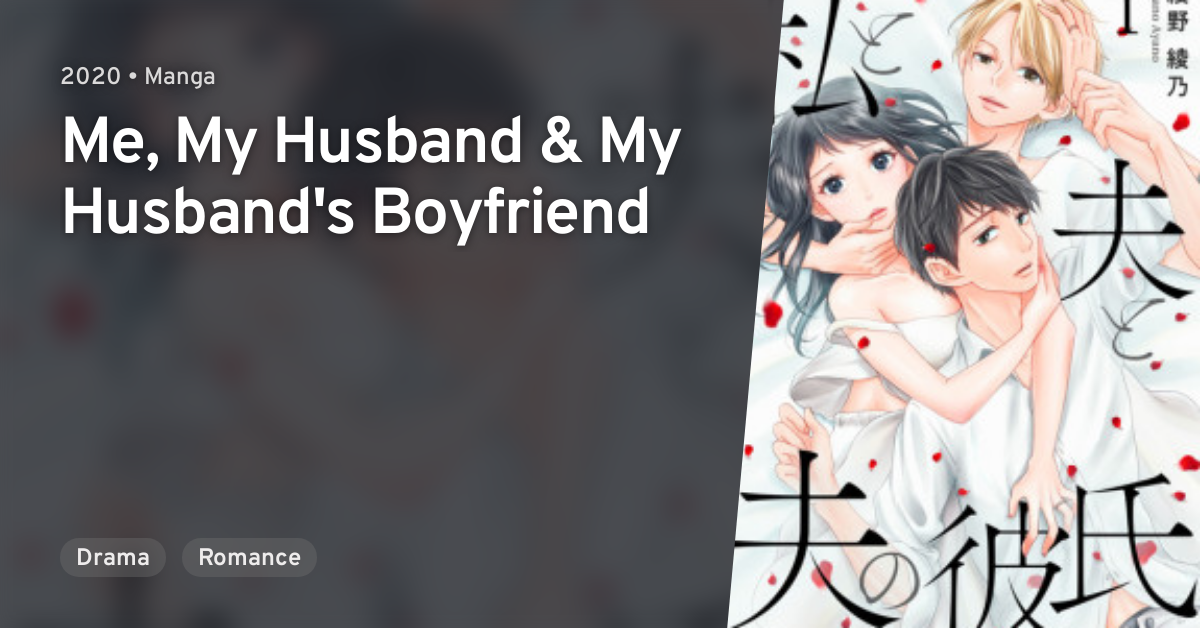 Watashi To Otto To Otto No Kareshi Manga Watashi to Otto to Otto no Kareshi (Me, My Husband & My Husband's