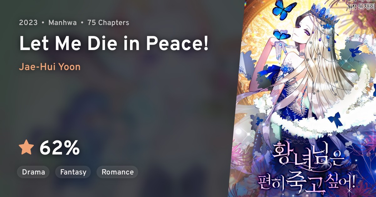 Hwangnyeonimeun Pyeonhi Jukgo Sipeo! (Let Me Die in Peace!) · AniList