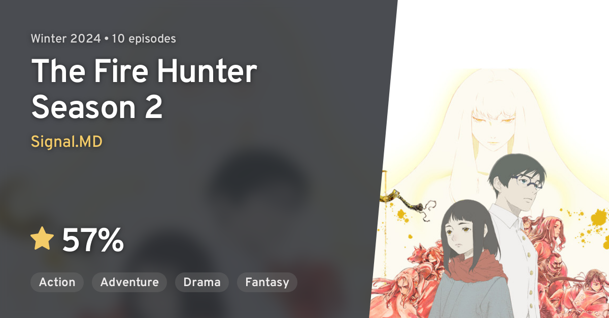 Hikari no Ou 2nd Season (The Fire Hunter Season 2) 