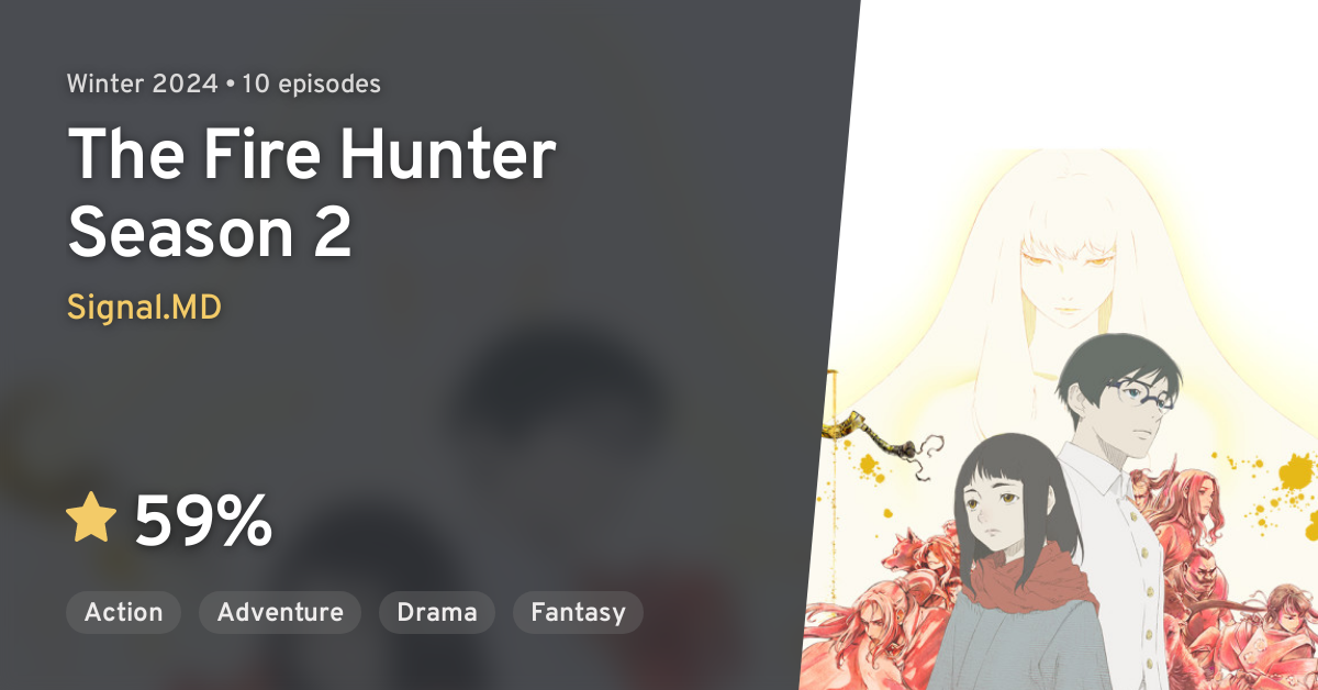 Hikari no Ou 2nd Season (The Fire Hunter Season 2) 