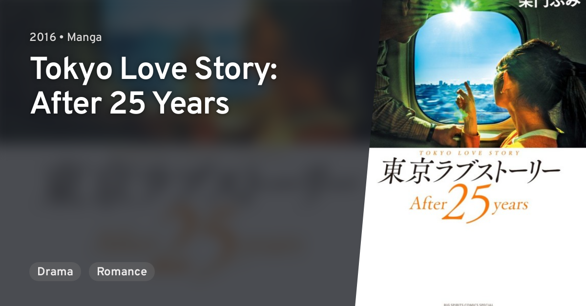 Tokyo Love Story After Years AniList