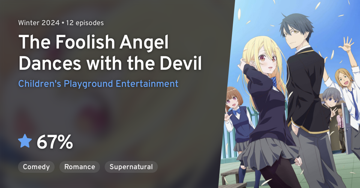 Crunchyroll Oroka na Tenshi wa Akuma to Odoru (Stupid Angel Dances with the  Devil) [1/2024] - AnimeSuki Forum