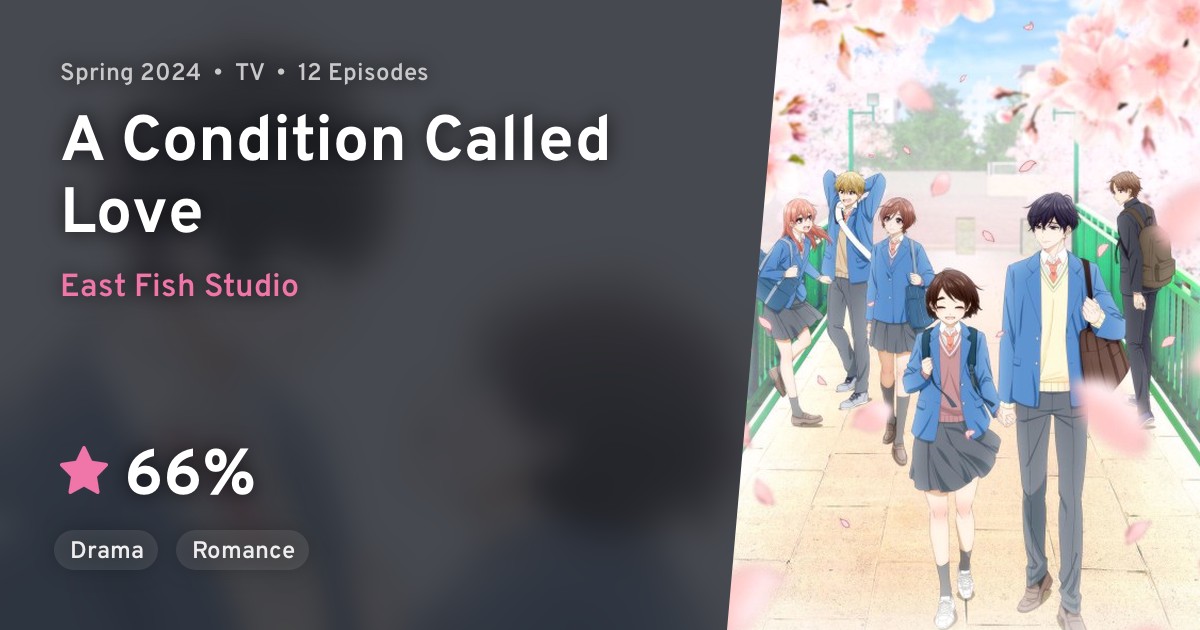 Hananoi-kun to Koi no Yamai (A Condition Called Love) · AniList