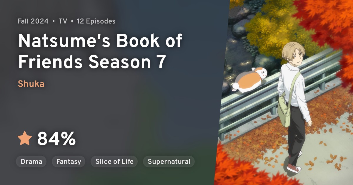 Natsume Yuujinchou Shichi (Natsume's Book of