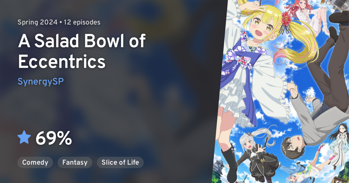 A Salad Bowl of Eccentrics Light Novels Get Anime Series