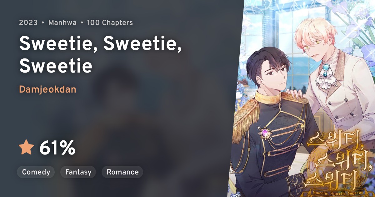 Sweetie, Sweetie, Sweetie · AniList