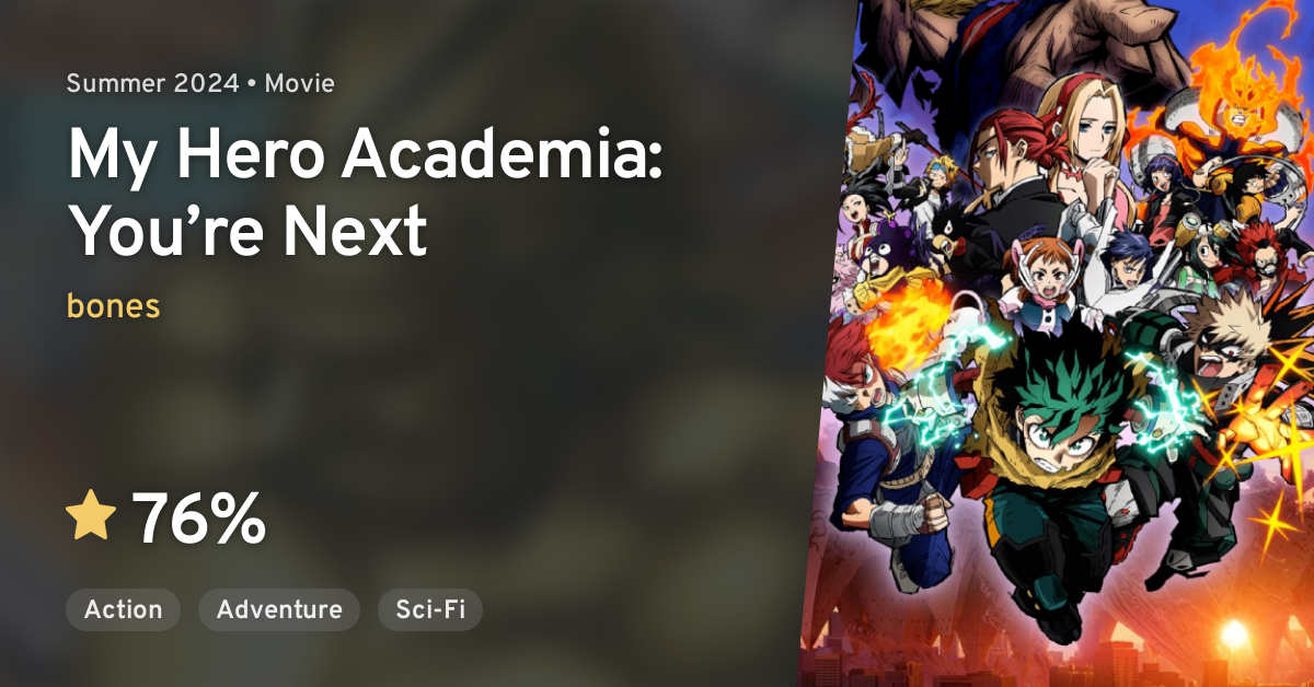 Boku no Hero Academia THE MOVIE YOU