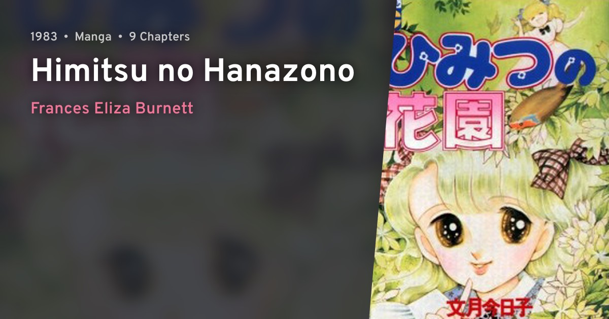 Himitsu no Hanazono · AniList