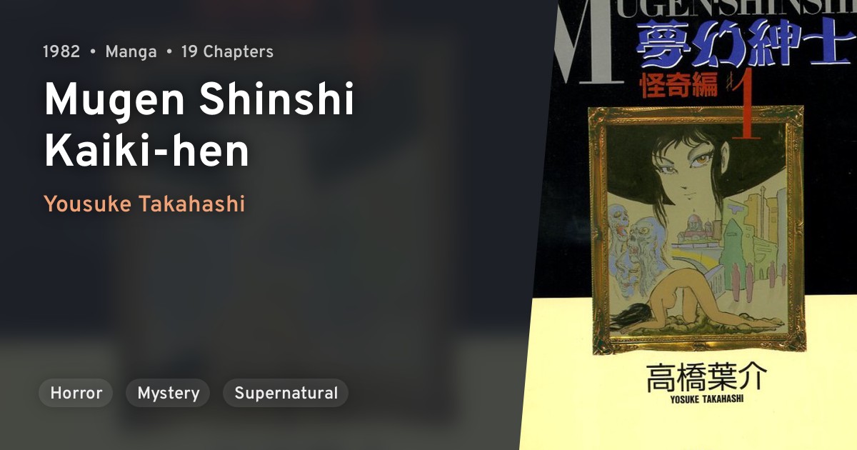 Mugen Shinshi Kaikihen · AniList