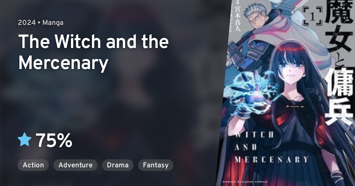 Majo to Youhei (The Witch and the Mercenary) · AniList