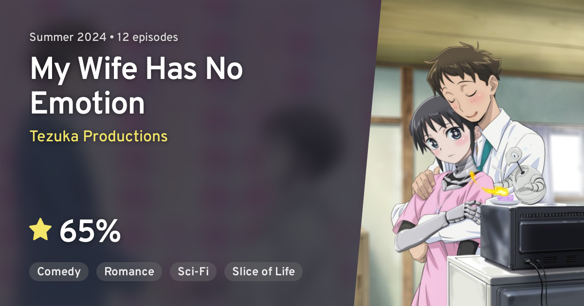 Boku no Tsuma wa Kanjou ga Nai (My Wife Has No Emotion) · AniList(01)