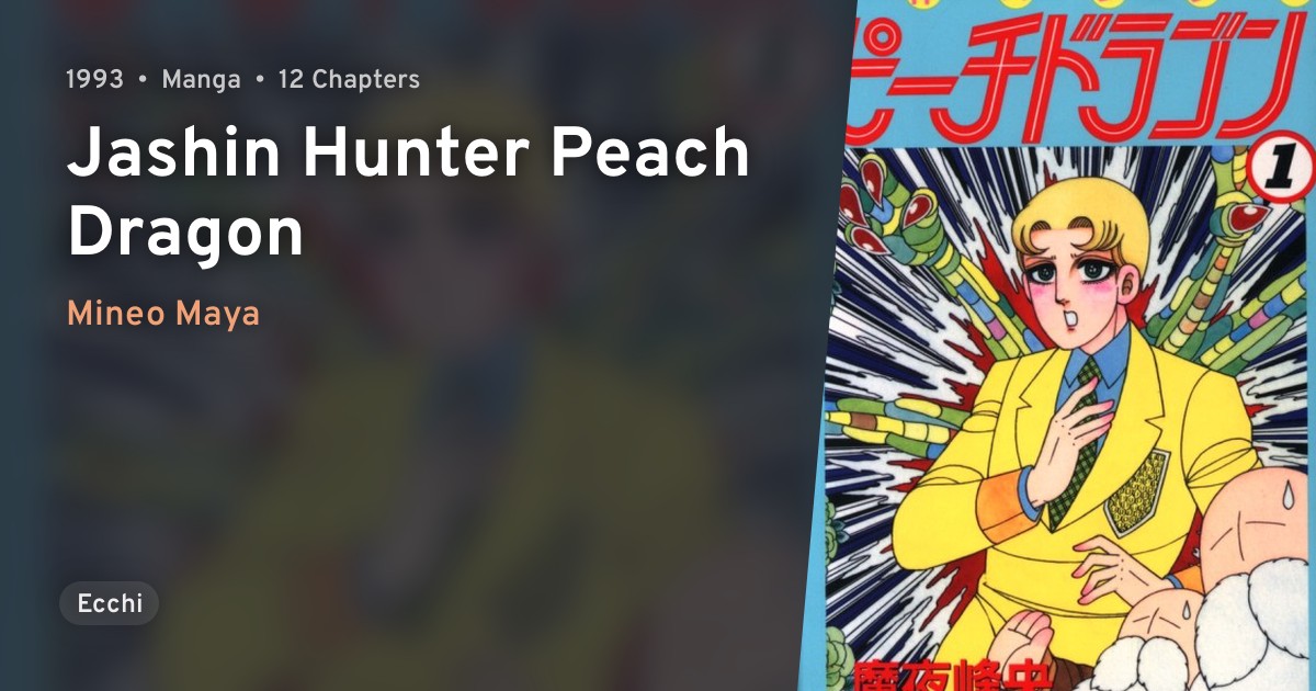 Jashin Hunter Peach Dragon · AniList