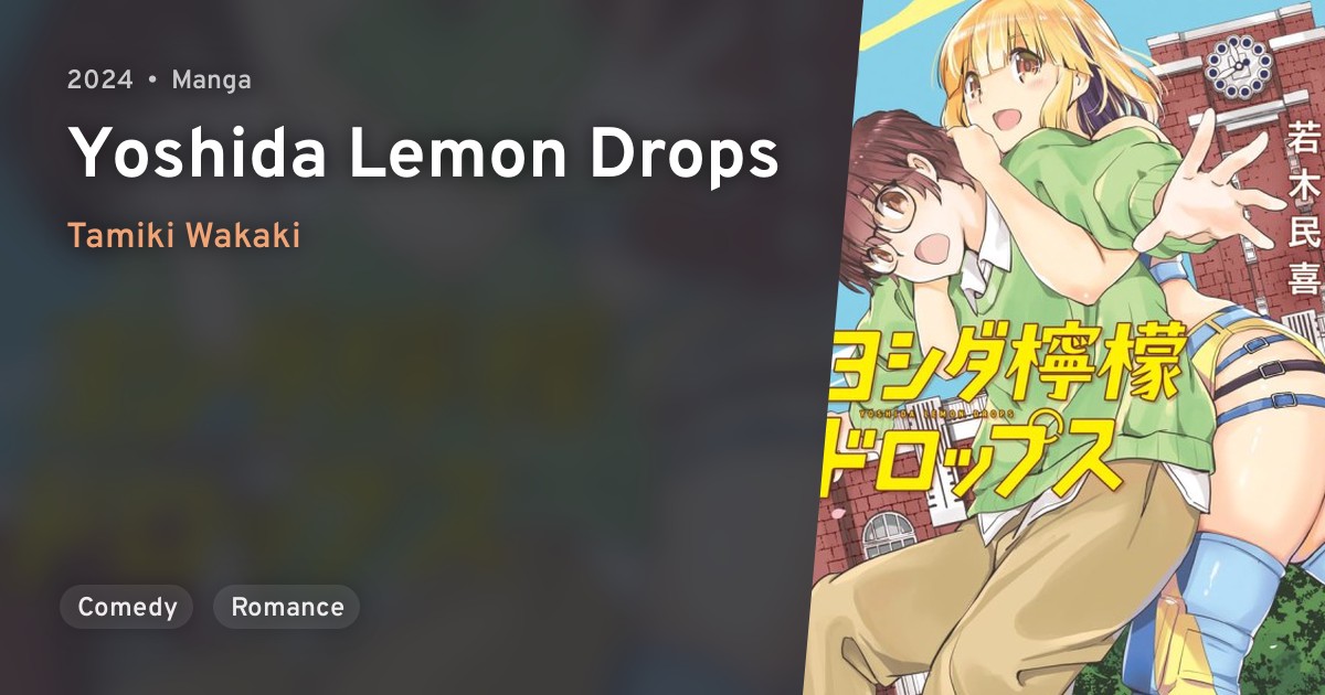 Yoshida Lemon Drops · AniList