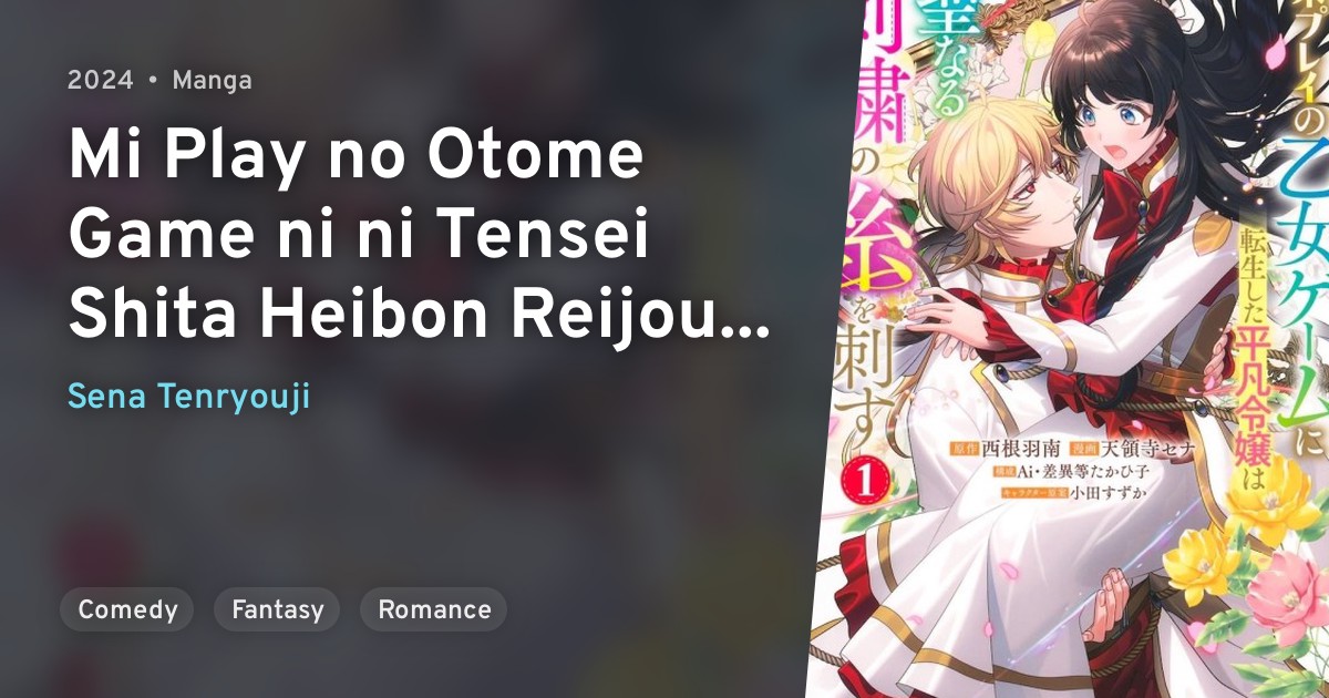 Mi Play no Otome Game ni ni Tensei Shita Heibon