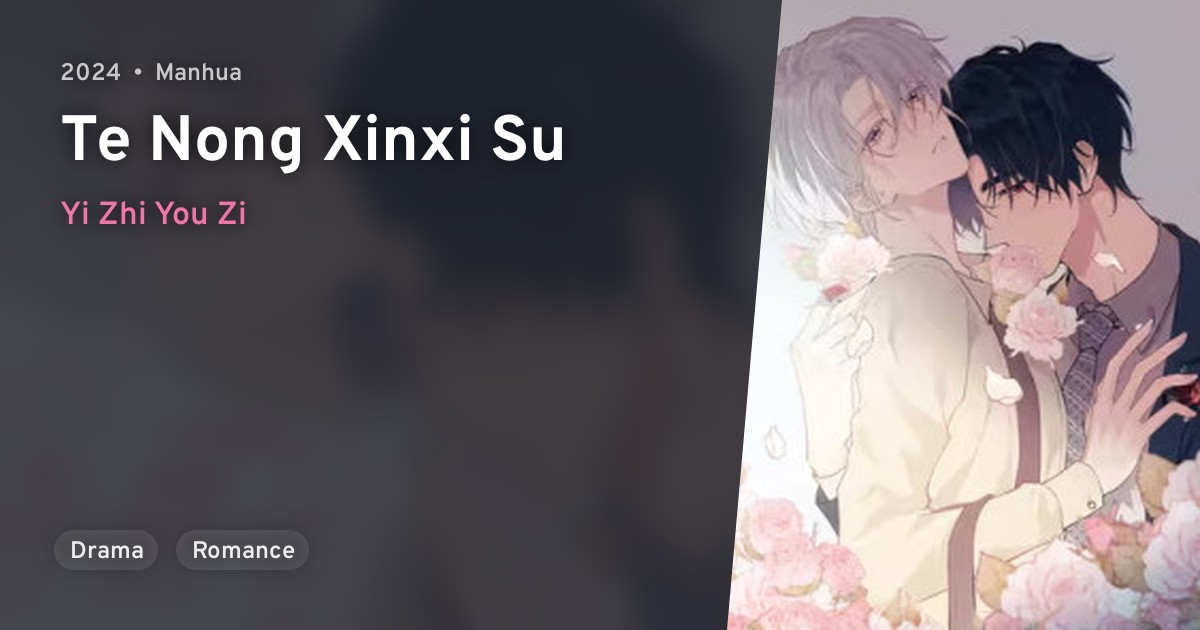 Te Nong Xinxi Su · AniList