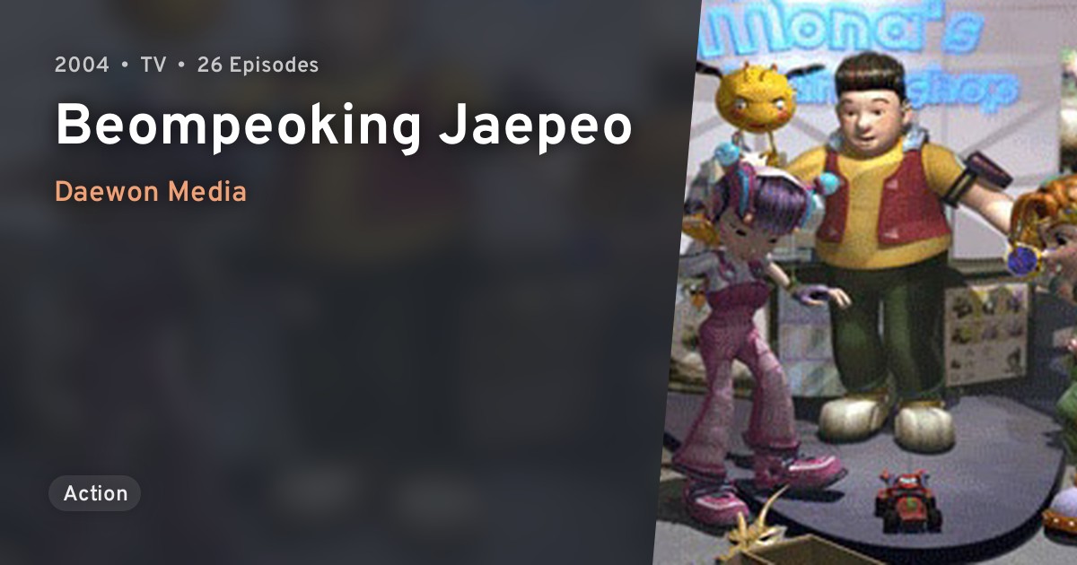 Beompeoking Jaepeo · AniList