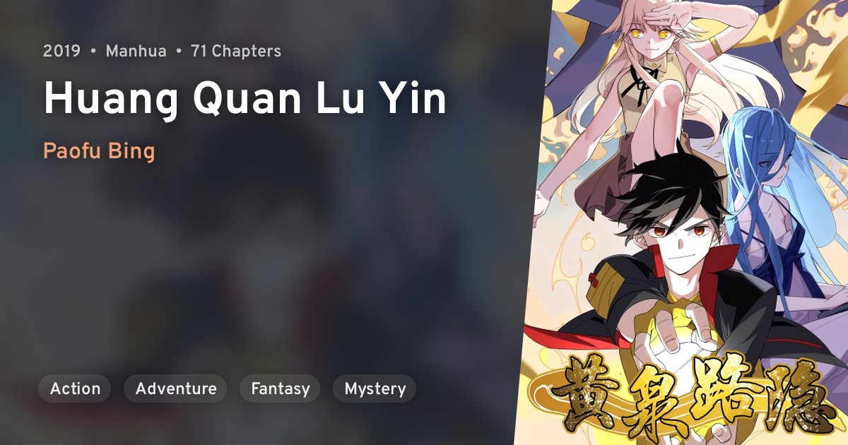 Huang Quan Lu Yin · AniList