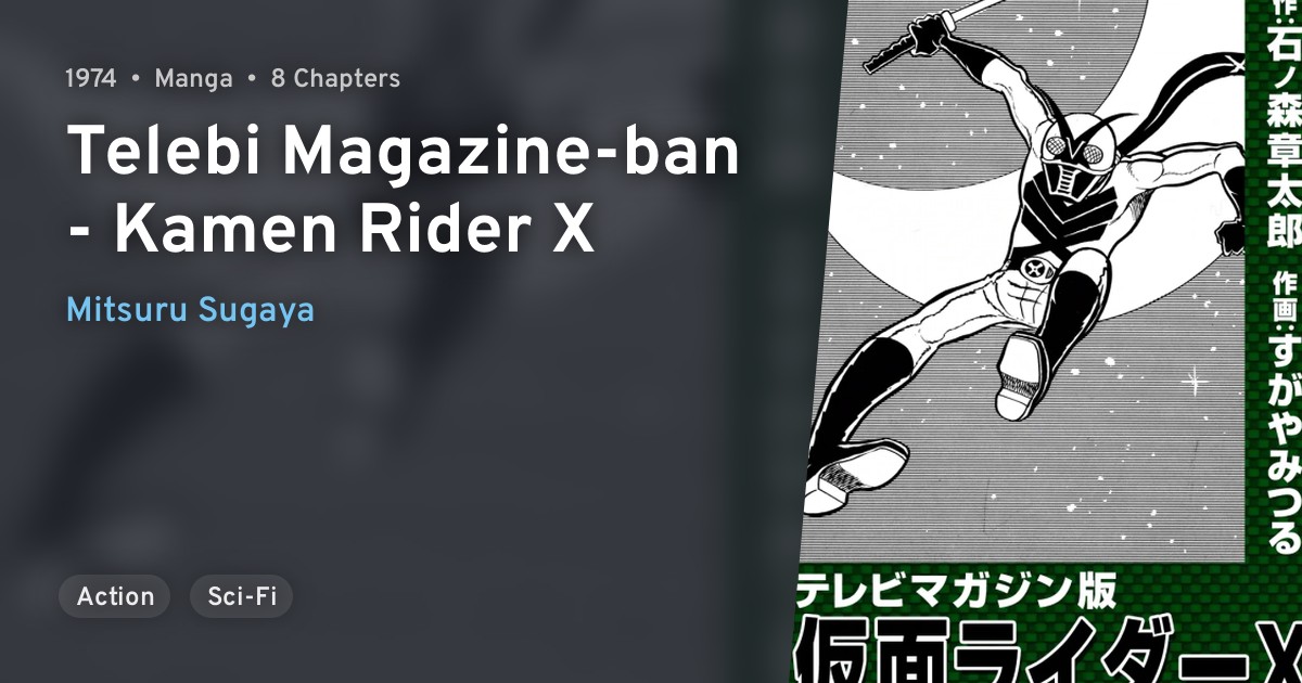 Telebi Magazine-ban - Kamen Rider X · AniList