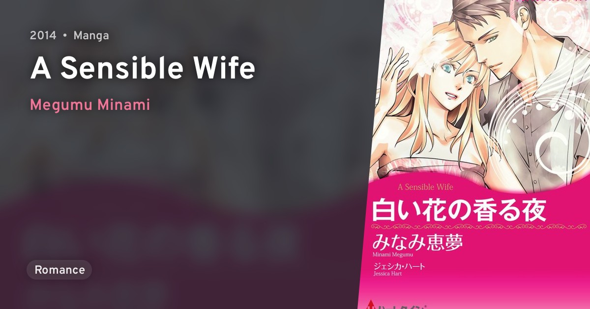 Shiroi Hana no Kaoru Yoru (A Sensible Wife) · AniList