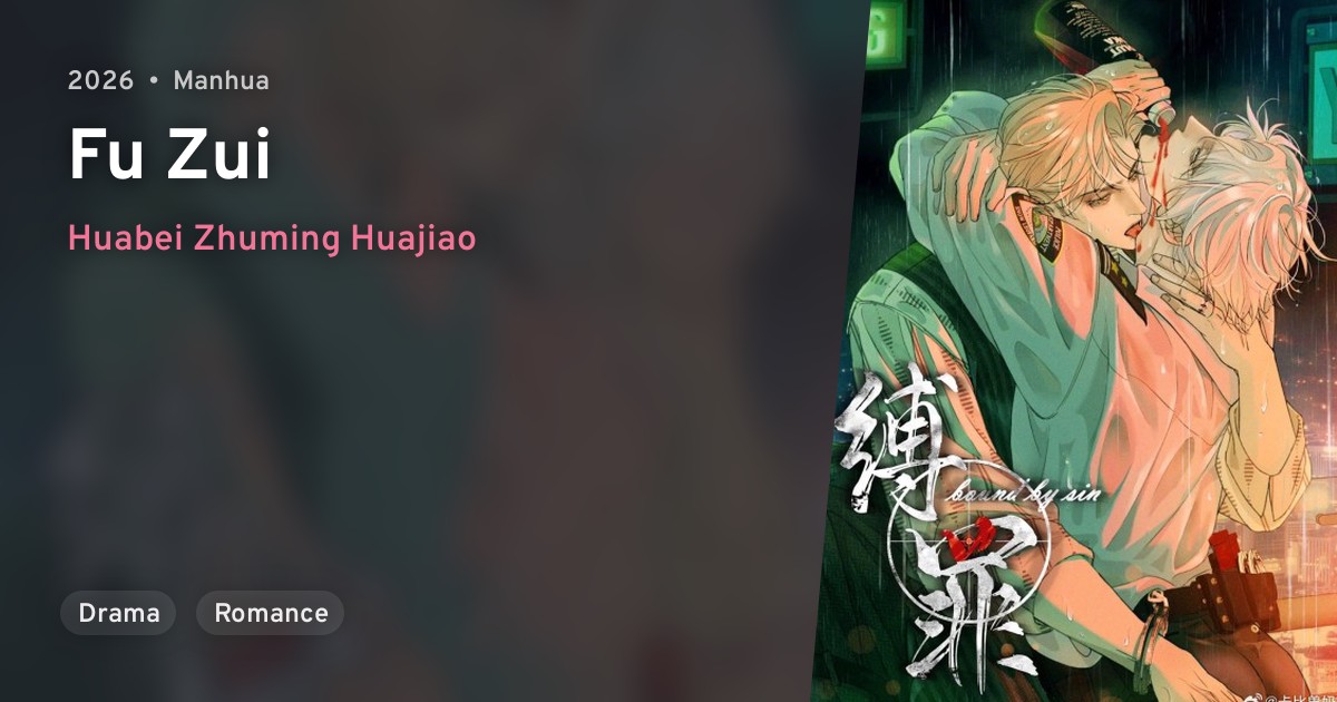 Fu Zui · AniList