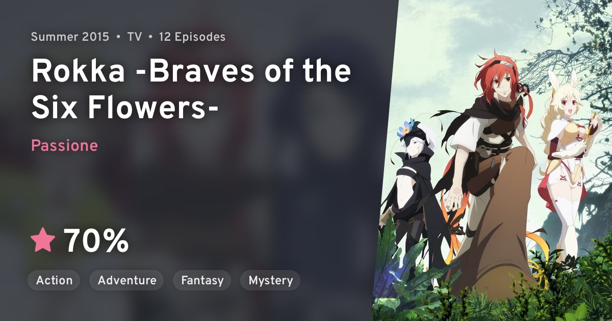 Rokka no Yuusha (Rokka Braves of the Six Flowers) ·