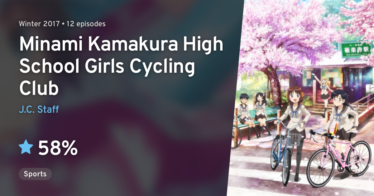 Minami Kamakura Koukou Joshi Jitensha-Bu (Minami Kamakura High School Girls  Cycling Club) · AniList