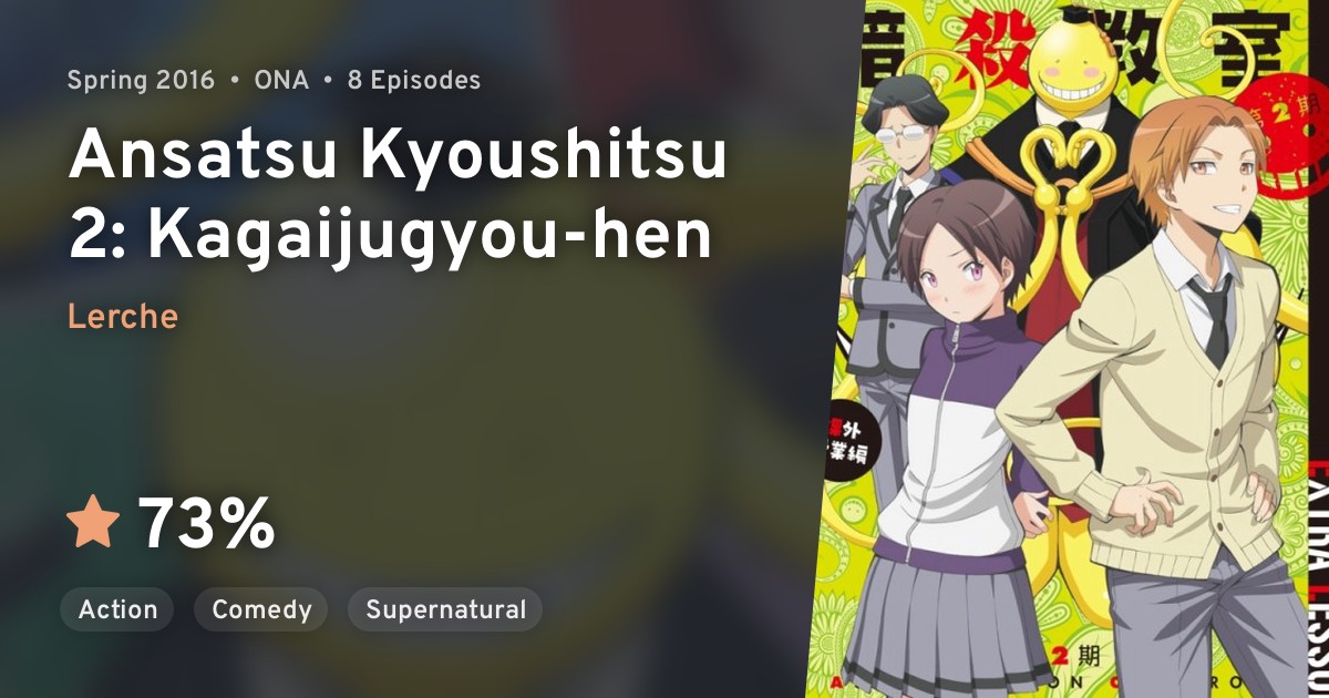 Ansatsu Kyoushitsu 2nd Season - Assassination Classroom 2, Ansatsu