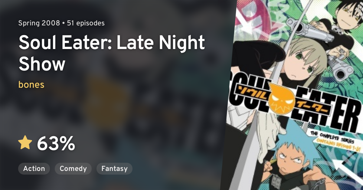 Soul Eater: Late Night Show 
