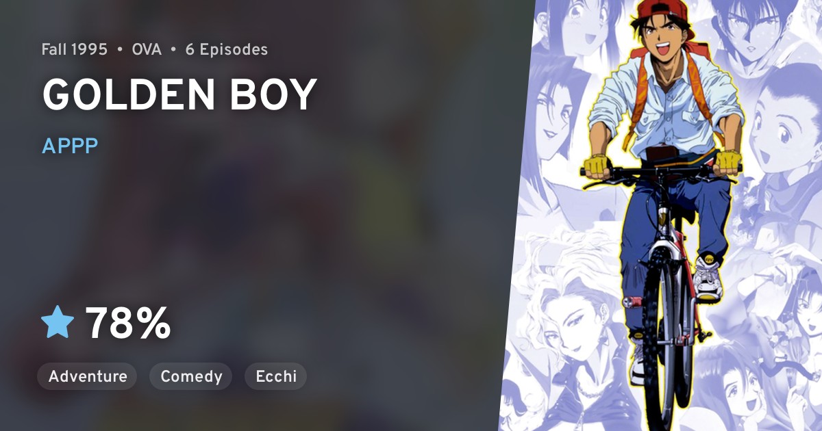 GOLDEN BOY: Sasurai no Obenkyou Yarou (GOLDEN BOY) · AniList