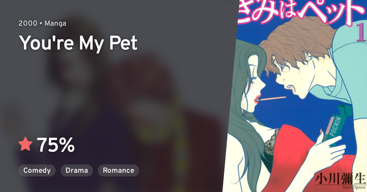 Manga Review - Kimi wa Pet by Yayoi Ogawa