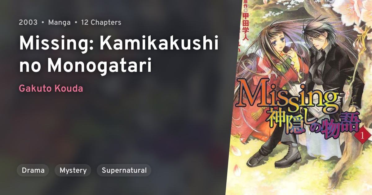 Missing Kamikakushi No Monogatari Anilist