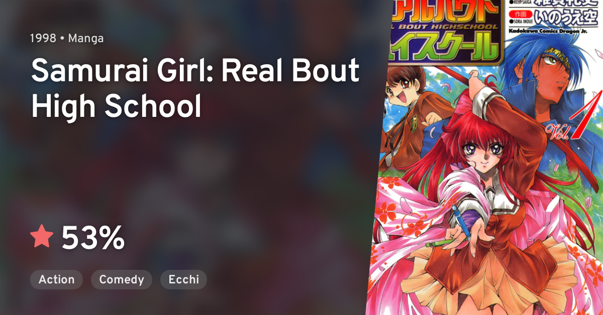 Real Bout High School (Samurai Girl: Real Bout High School) · AniList
