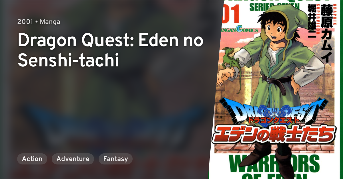 Download Dragon Quest: Eden no Senshi-tachi · AniList
