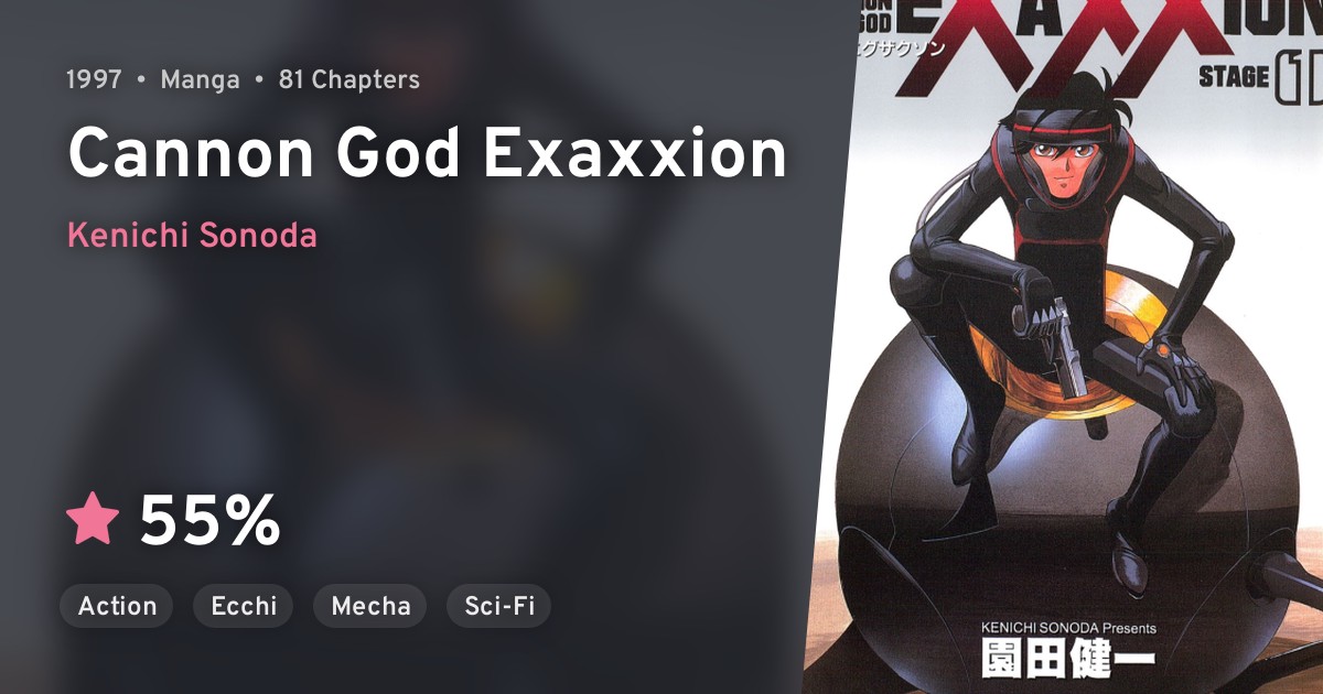 Cannon God Exaxxion · AniList