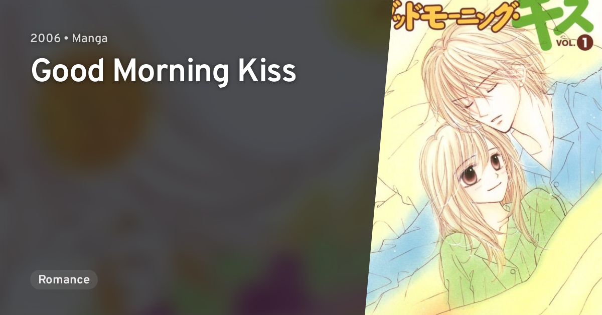 Good Morning Kiss Anilist