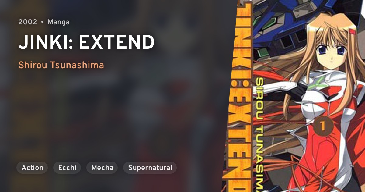 Jinki Extended (JINKI EXTEND) · AniList