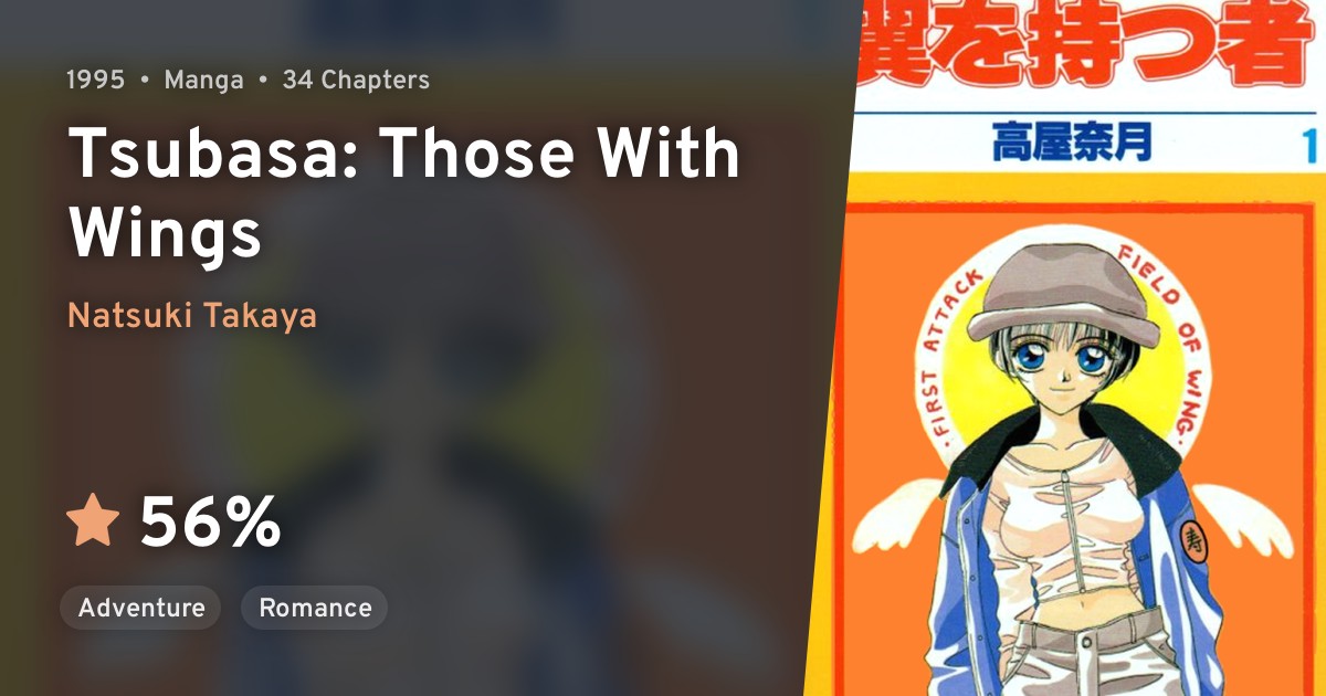 Tsubasa wo Motsu Mono (Tsubasa Those With Wings) · AniList