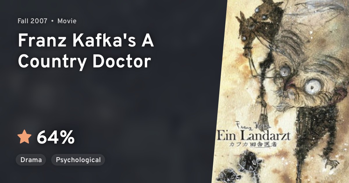 Inaka Isha Franz Kafka S A Country Doctor Anilist