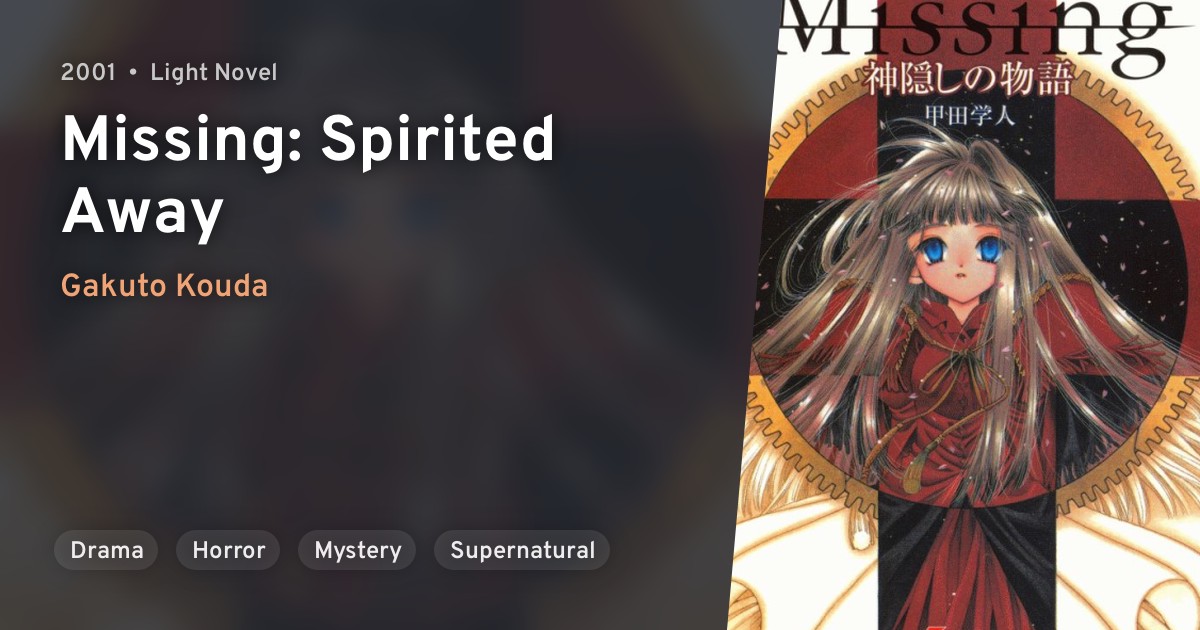 Missing Missing Spirited Away Anilist