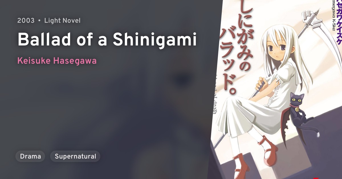 Shinigami no Ballad. (Ballad of a Shinigami) · AniList