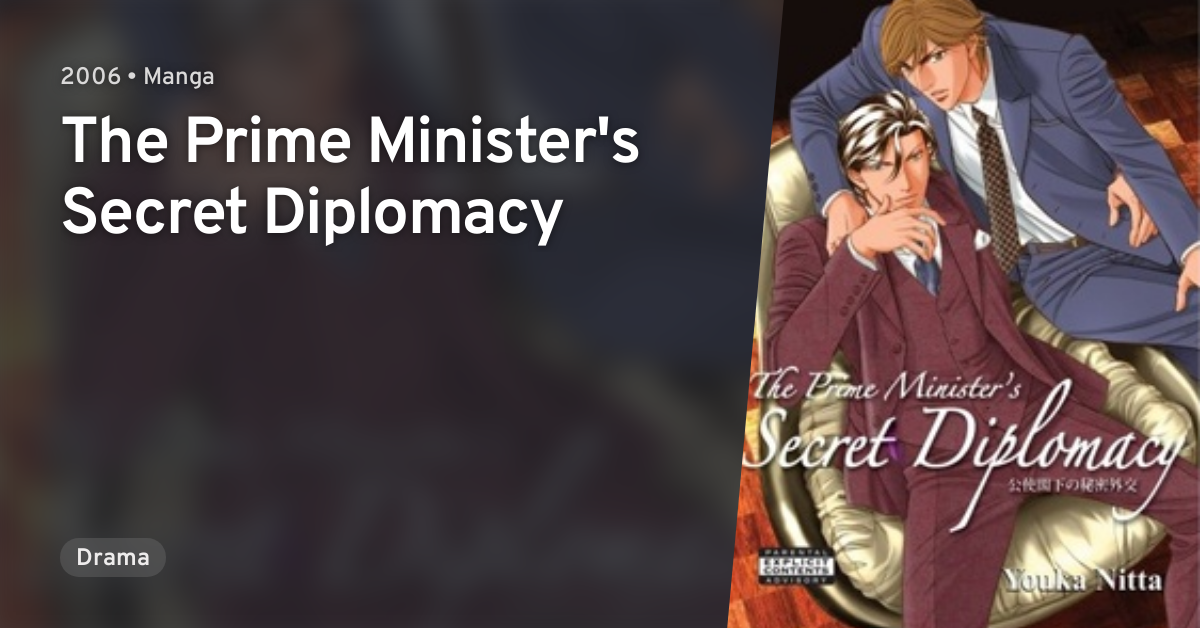 The Prime Minister's Secret Diplomacy · AniList