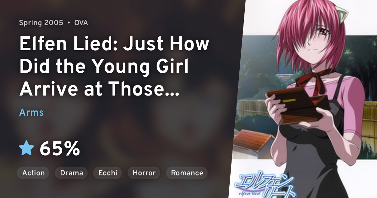 Elfen Lied Tooriame Nite Arui Wa Shoujo Wa Ikani Shite Sono Shinjou Ni Itatta Ka Elfen Lied Just How Did The Young Girl Arrive At Those Feelings Anilist