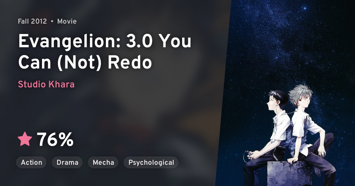Evangelion: 3.0 You Can (Not) Redo