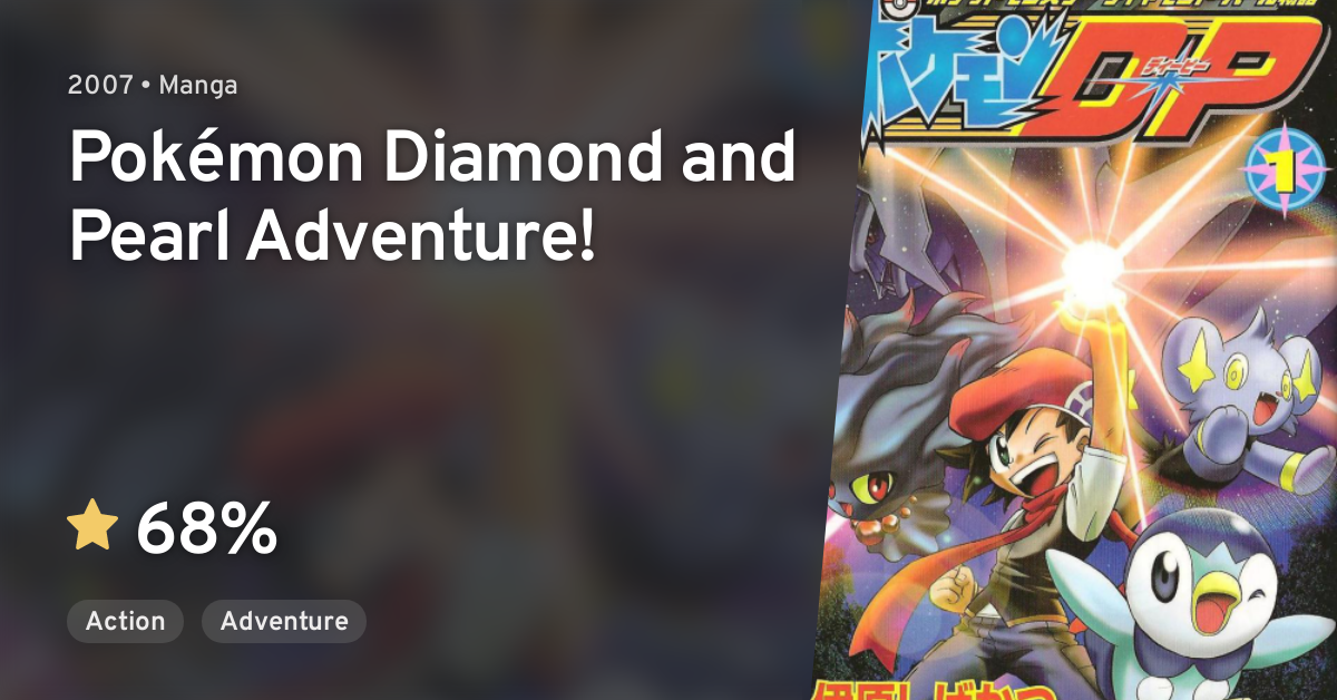 Pocket Monsters SPECIAL: Diamond & Pearl (Pokémon Adventures: Diamond &  Pearl/Platinum) · AniList