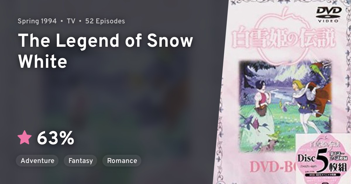 Shirayuki Hime no Densetsu (The Legend of Snow White) ·