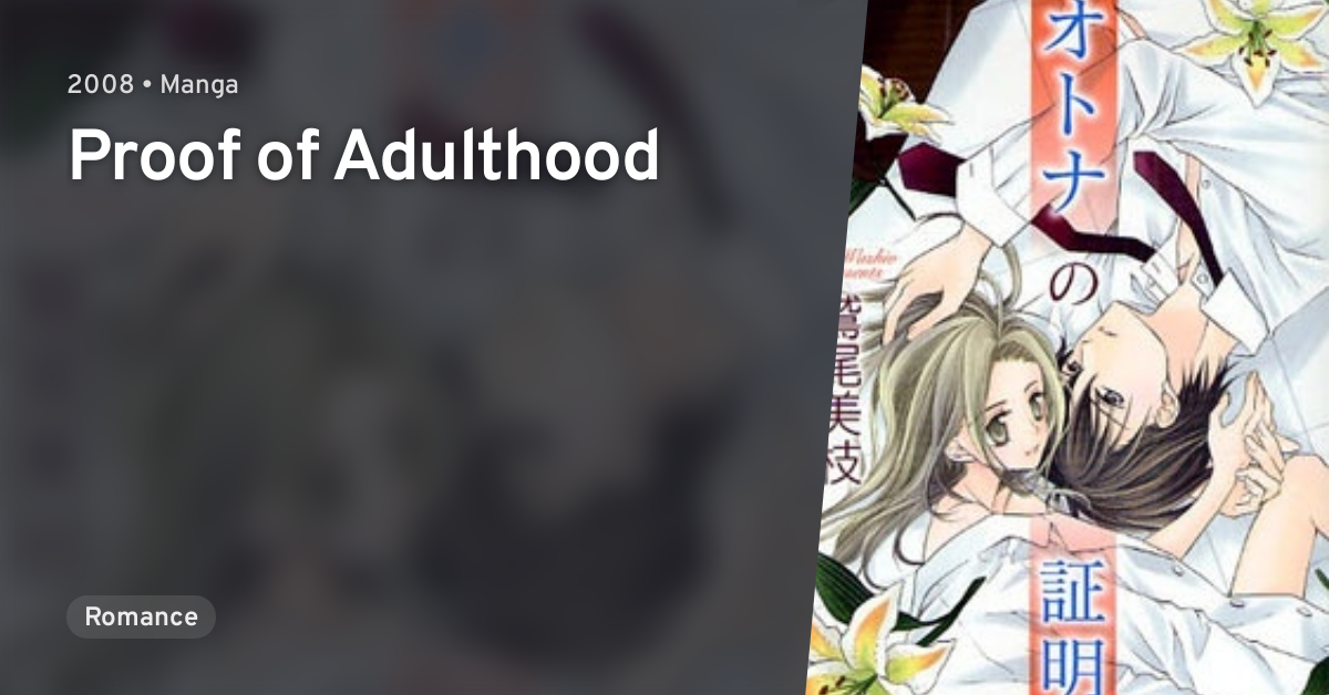 Otona No Shoumei Proof Of Adulthood · Anilist 1427