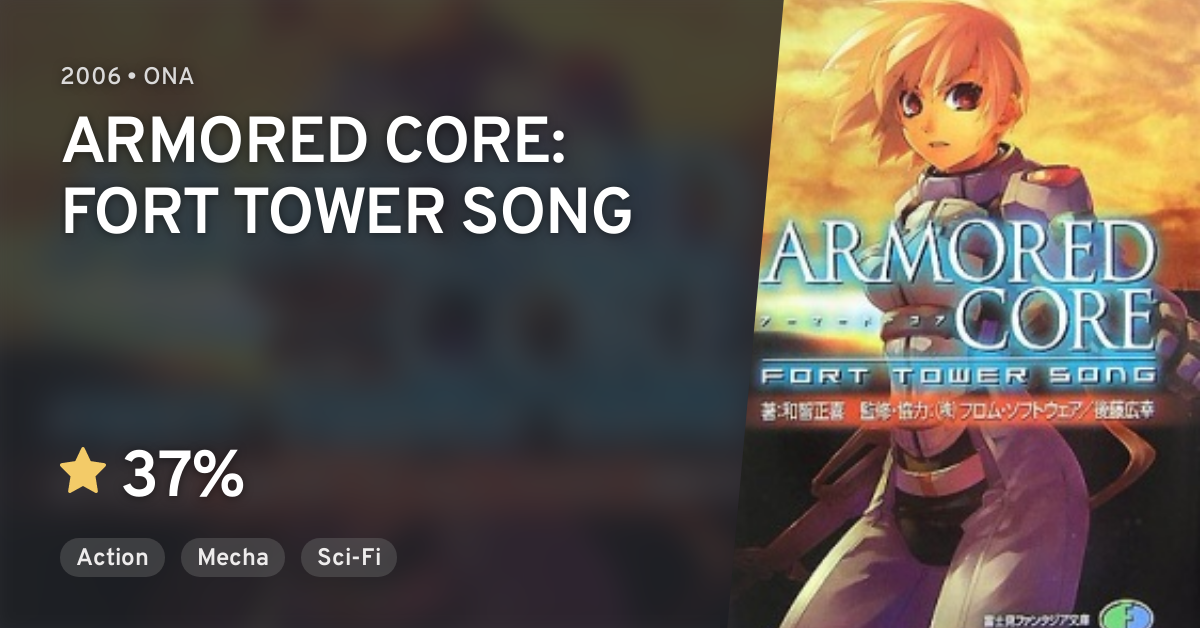 Armored Core: Fort Tower Song · AniList