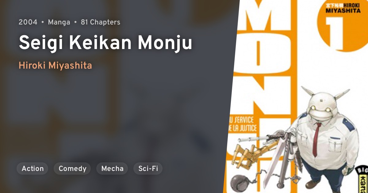 Seigi Keikan Monju Anilist