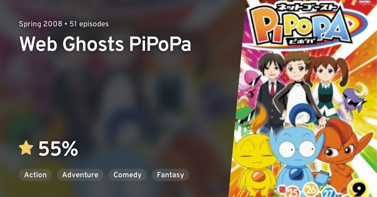 Net Ghost PIPOPA (Web Ghosts PiPoPa) · AniList