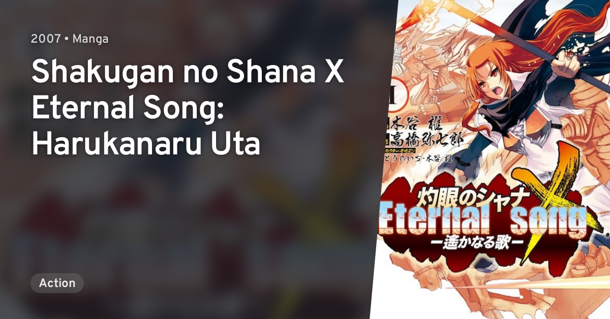 Shakugan No Shana X Eternal Song Harukanaru Uta Anilist